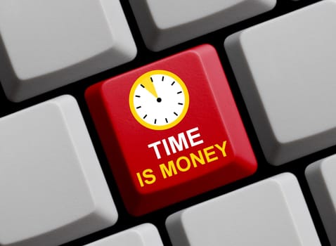Time is money
