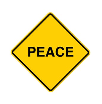 road sign - peace ahead, black on yellow