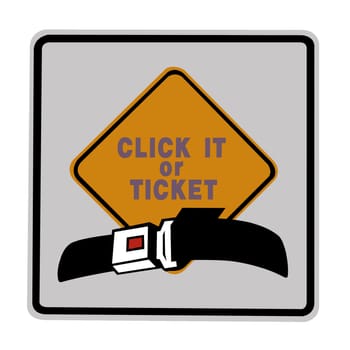 road sign - click it or ticket, yellow and black on white