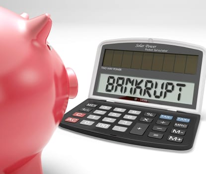 Bankrupt Calculator Showing No Finance Ability