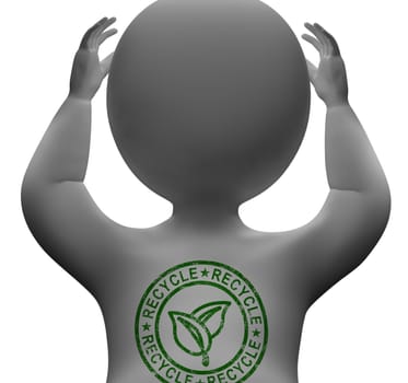 Recycle Stamp On Man Showing Eco friendly