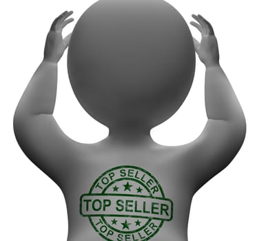 Top Seller Stamp On Man Shows Best Services Or Product