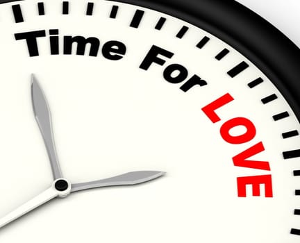 Time For Love Message Shows Romance And Feelings