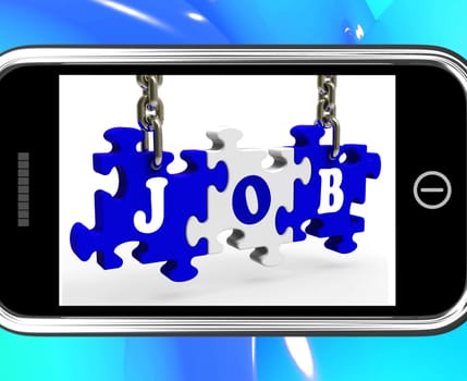 Job On Smartphone Shows Work And Occupation