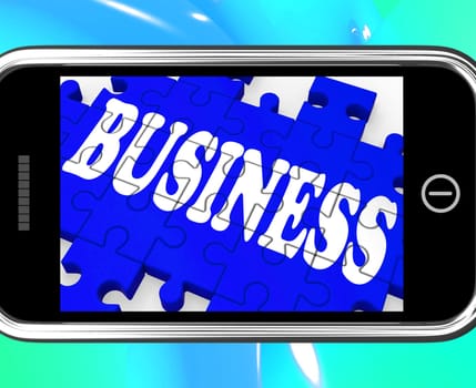 Business On Smartphone Showing Commercial Transactions Or Corporate Deals