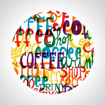 Colorful coffee circle shape.EPS10 file version. This illustration contains transparencies and is layered for easy manipulation and custom coloring.