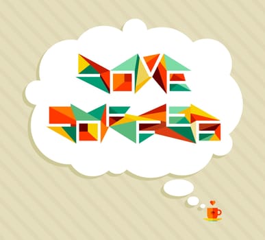 Colorful geometric love coffee concept over lines background. Vector file layered for easy manipulation and custom coloring.