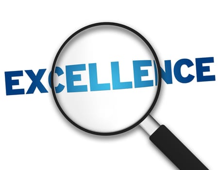 Magnifying Glass with the word Excellence on white background.