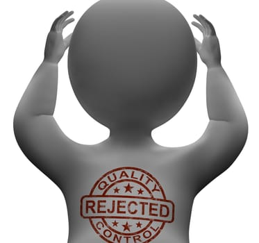 Rejected Stamp On Man Shows Failed Products