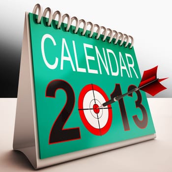 2013 Calendar Showing Future Target Business Plan
