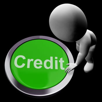 Credit Button Represents Finance Or Loan For Purchasing