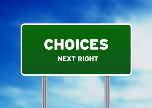 High resolution graphic of a green choices road sign on cloud background.