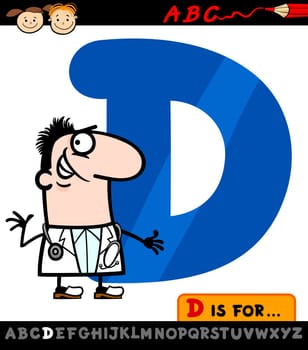 Cartoon Illustration of Capital Letter D from Alphabet with Doctor for Children Education