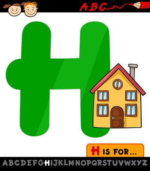 Cartoon Illustration of Capital Letter H from Alphabet with House for Children Education
