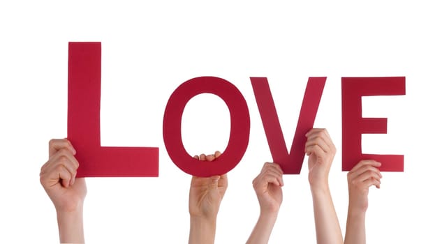Many Hands Holding the Red Letters Love, Isolated