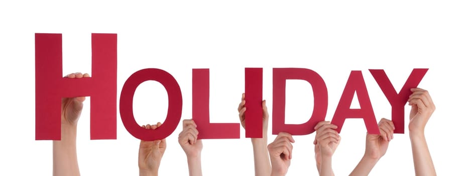 Many Hands Holding the Red Letters Building Holiday, Isolated