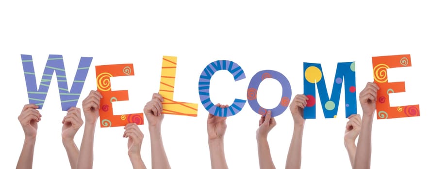 Many People Holding the Colorful Word Welcome, Isolated