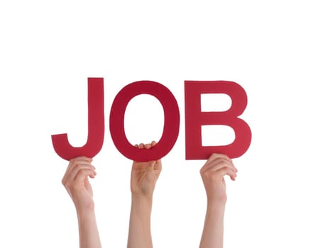 Many Hands Holding the Red Word Job, Isolated