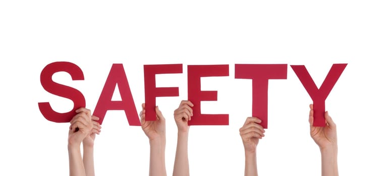 Many People Holding the Red Word Safety, Isolated
