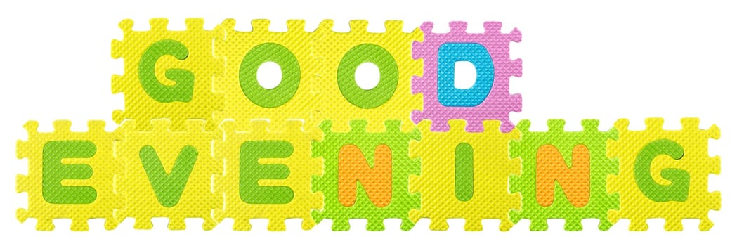 Good Evening  sentence created from Alphabet puzzle isloated on white background , with clipping path.