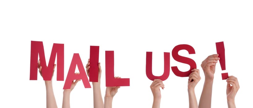 Many People Holding the Red Words Mail Us, Isolated