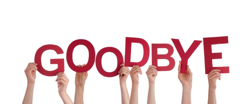 Many Hands Holding the red Word Goodbye, Isolated