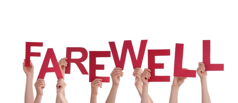 Many Hands Holding the red Word Farewell, Isolated