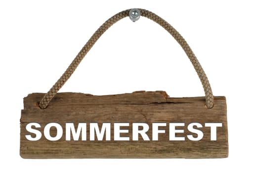 Insulated wooden board with rope for hanging: Summer festival