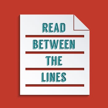 Concept for Reading between the lines. Abstract background design.