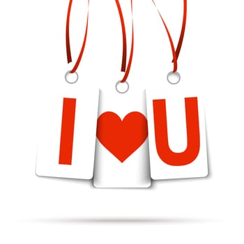 Hang tags " I LOVE U """
