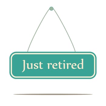 Just Retired.  Signpost message vector.