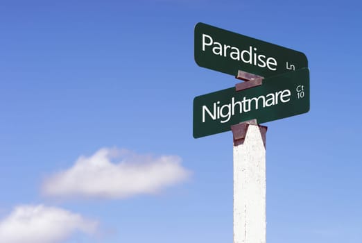 The opposites of Paradise and Nightmares depicted as streets against blue sky ready for your creativity