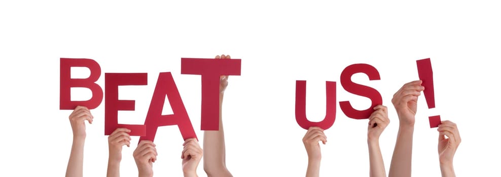 Many Hands Holding the Red Words Beat Us, Isolated