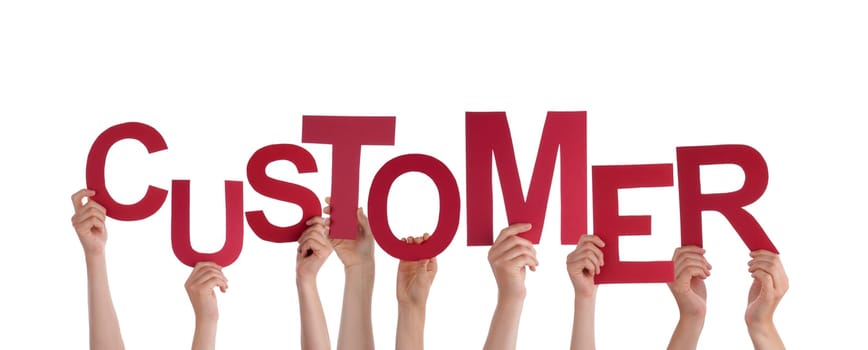 Many Hands Holding the Word Customer, Isolated