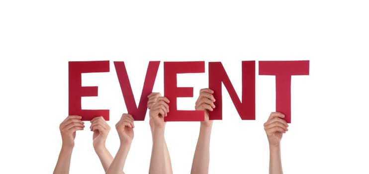 Many People Holding the Word Event, Isolated