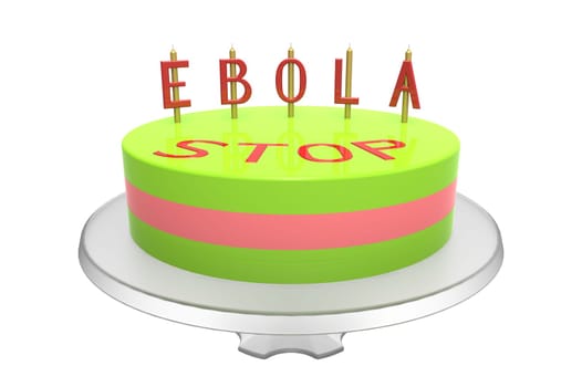 Cake with stop ebola inscription, isolated on white, 3d render
