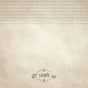 vector of old vintage background with checkered pattern and patch O'zapft is