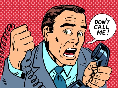 do not call me male phone stress. The subscriber spam work