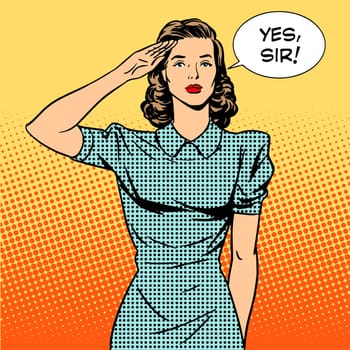 Woman soldier housewife concept of feminism and services. The woman salutes and says Yes sir. Retro style pop art. Relationships in the family and at work