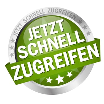 green button with banner and text now quickly access
