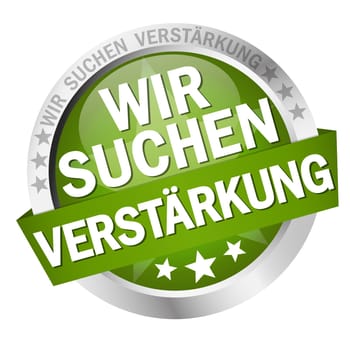 round button with banner and text We are looking for reinforcement