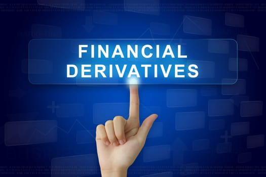 hand press on financial derivatives button on virtual screen