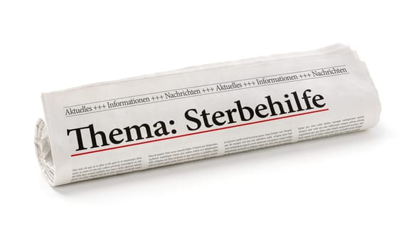 Newspaper roll headlined euthanasia