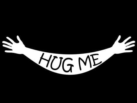 Hug me written in open arms and hands silhouette, black and white vector