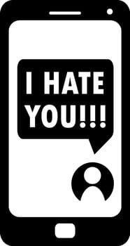 Cyberbullying conceptualization, I hate you message on smartphone, black and white vector, online aggression and humiliation illustration or icon usable for web and print materials