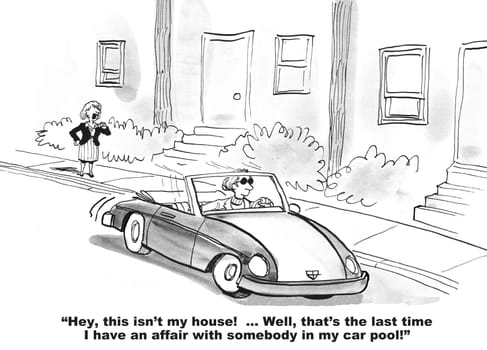 Cartoon of a jilted businesswoman who had an affair with a businessman in her car pool.