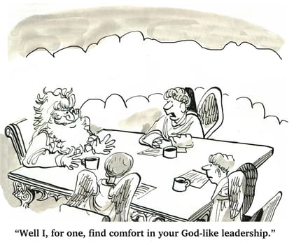 Business cartoon about leadership.  The angel takes comfort in the God-like leadership.