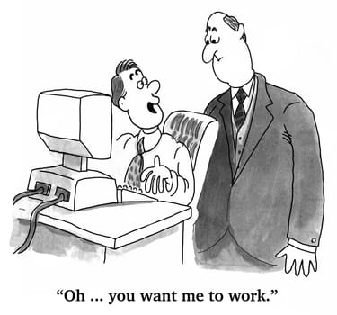 Business cartoon about corporate culture.  The business worker is neglecting his work and has been caught by his boss.
