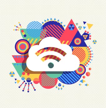 RSS feed cloud computing icon poster design with colorful vibrant geometry shapes background. Social media concept. EPS10 vector.