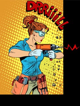 Woman drilling wall drill pop art retro style. Home appliances, electric tools. The woman professional repairman